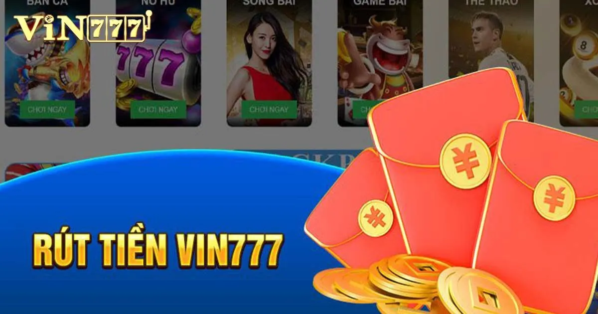 Hướng Dẫn Cách Để Rút Tiền Vin777 An Toàn - Thành Công 1 Điều kiện để được rút tiền Vin777 thành công